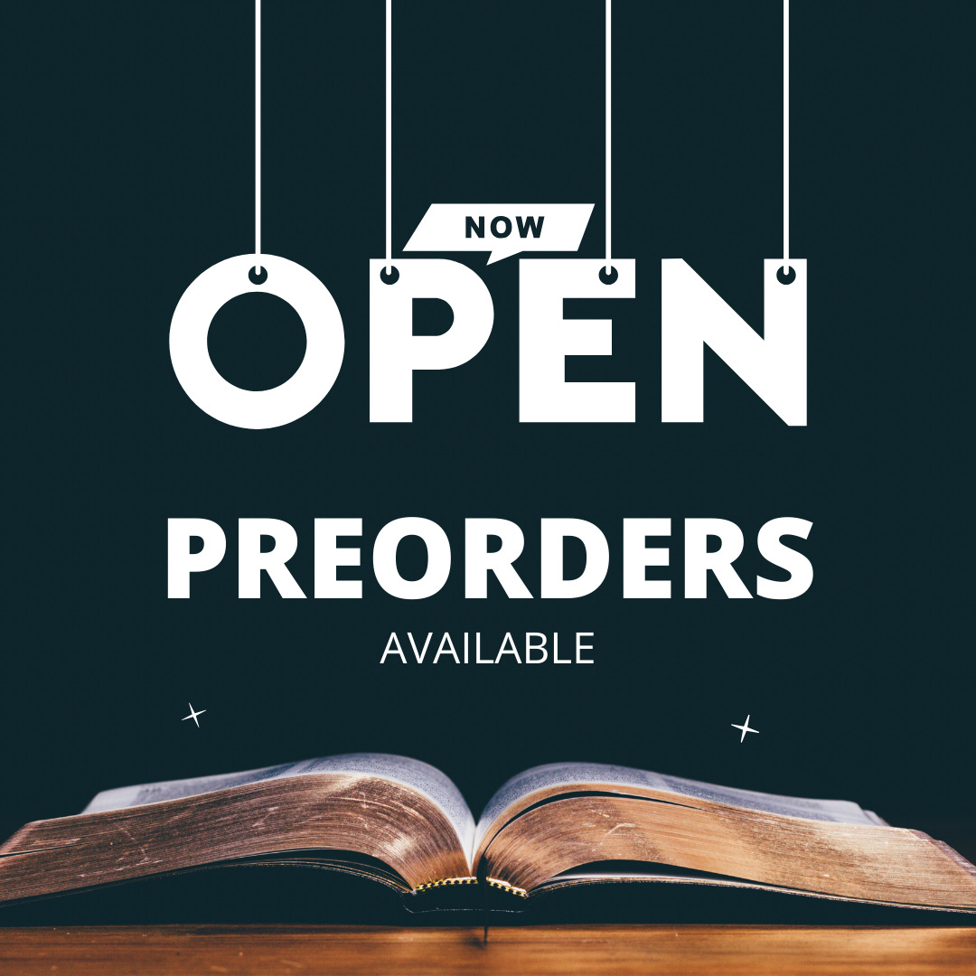 Now Open Preorders Available - dark background with an open book on a table.