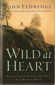 Wild at Heart (book) - Wikipedia