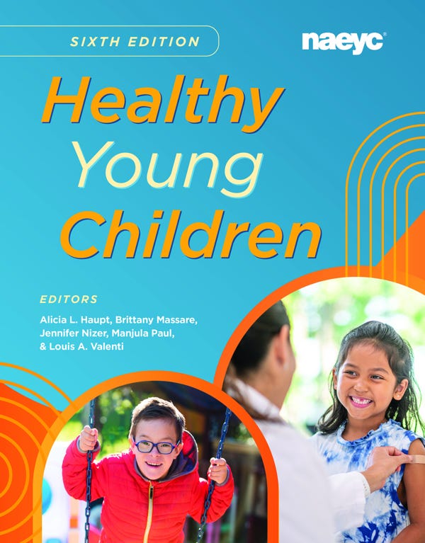  “Healthy Young Children, Sixth Edition”