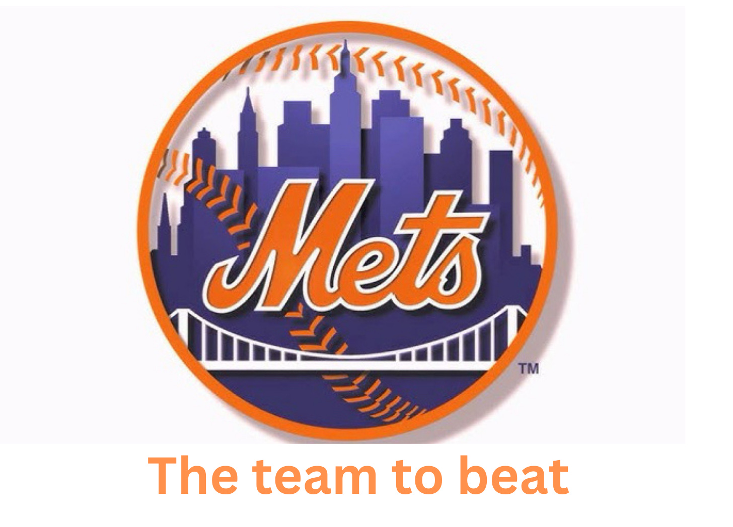 The Mets are the team to beat by Dan Lovallo