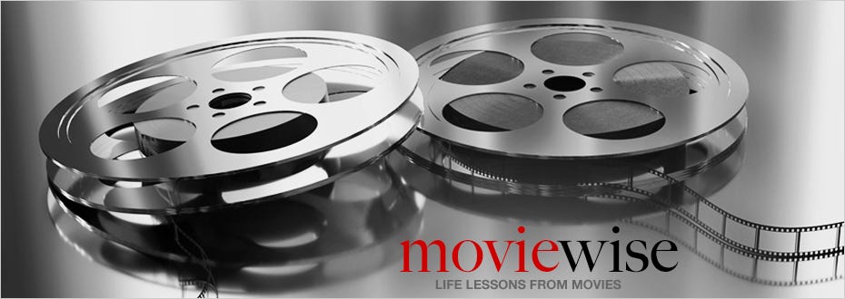 A black and white photograph of two film reels with the words, moviewise: Life Lessons From Movies written underneath them.