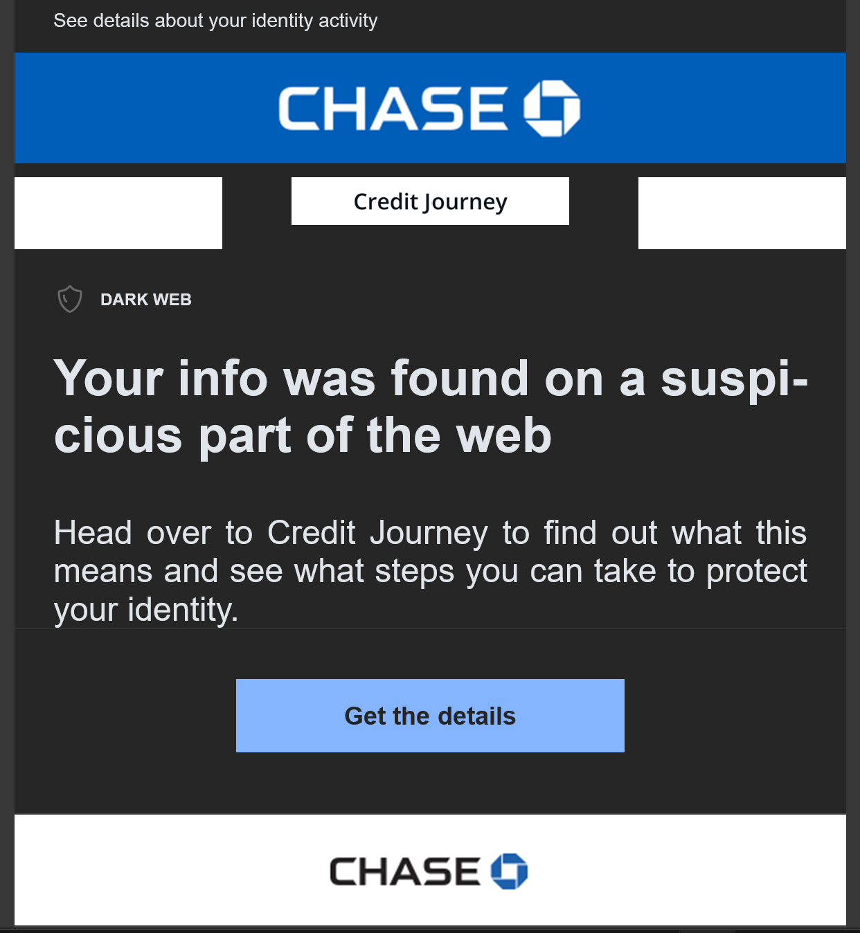 Screenshot of an email from Chase with text that reads "Your info was found on a suspicious part of the web."