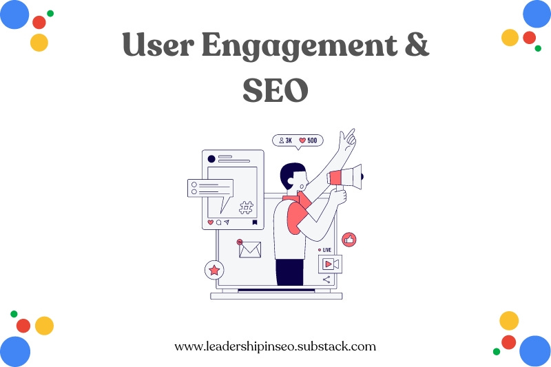 User engagement and SEO