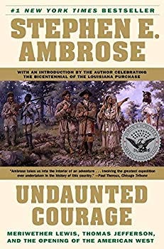 Paperback Undaunted Courage Reading Group Guide: Meriwether Lewis, Thomas Jefferson, and the Opening of the American West Book