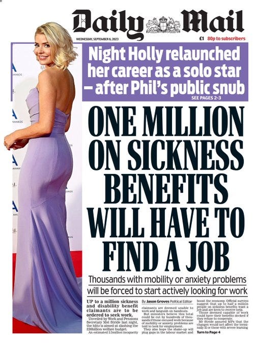 A front page of the Daily Mail newspaper with the headline, “One million on sickness benefits will have to find a job”. 