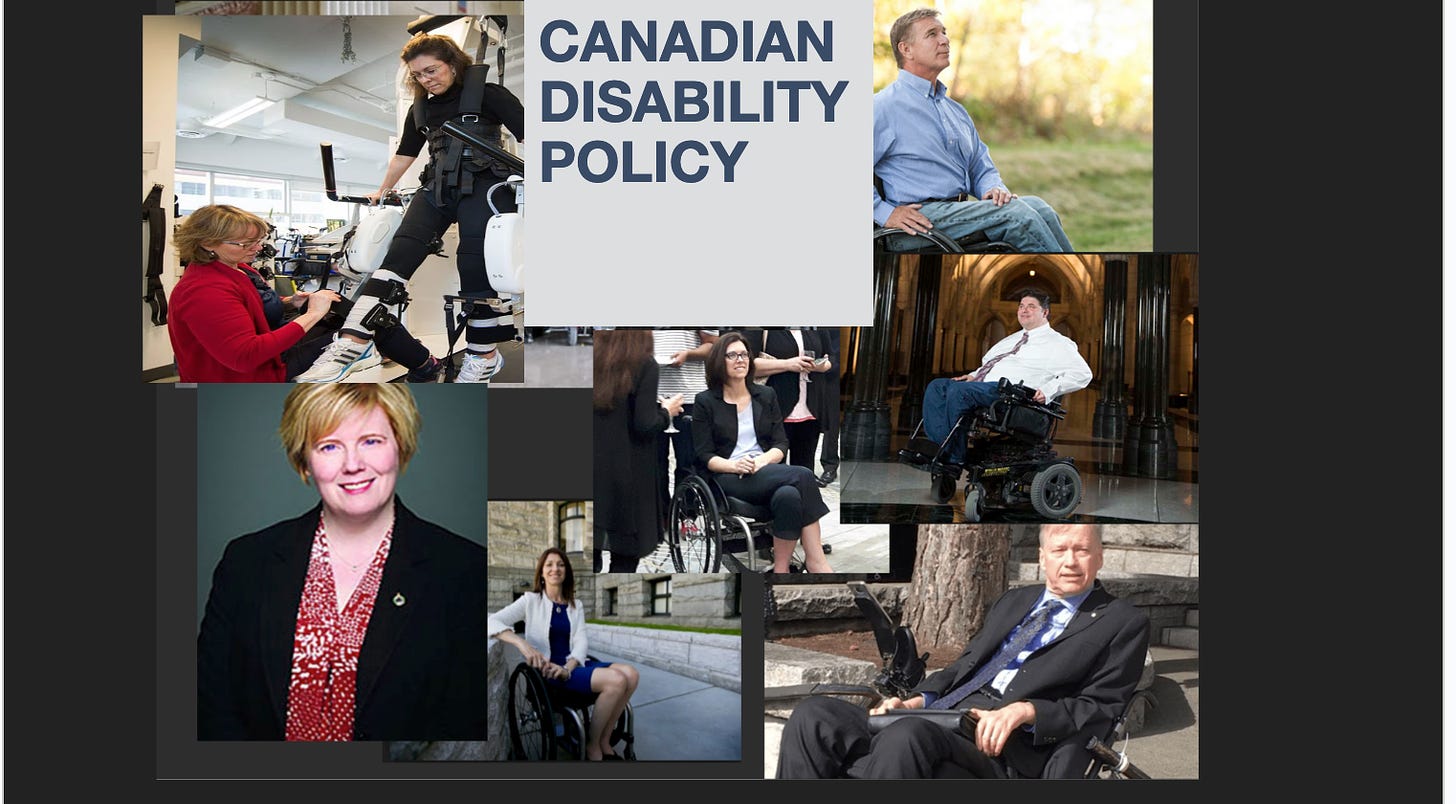 Candian disabled politicians and rick Hansen, all white and all wheelchair users except Carla Qualtrough. Sam Sullivan, Stephanie Cadieux, Michelle Stilwell,