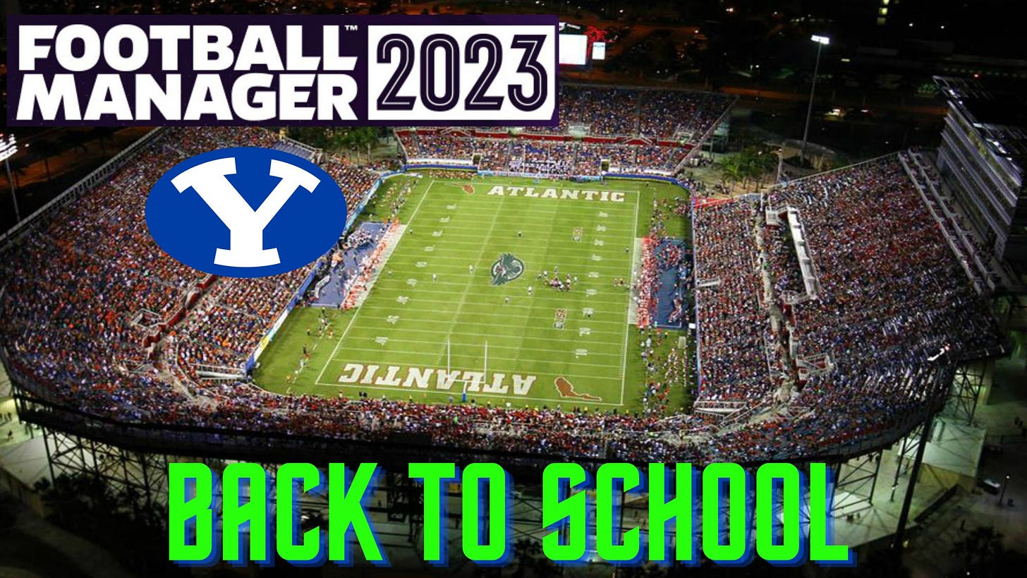 Football Manager 2023 BYU Back To School