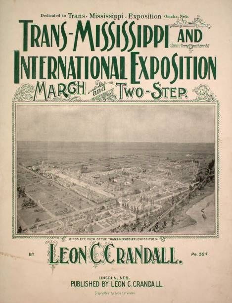 Sheet music cover image of the song 'trans-Mississippi and International Exposition March and Two-Step', with original authorship notes reading 'By...