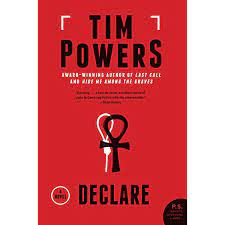 Amazon.com: Declare: A Novel eBook : Powers, Tim: Books