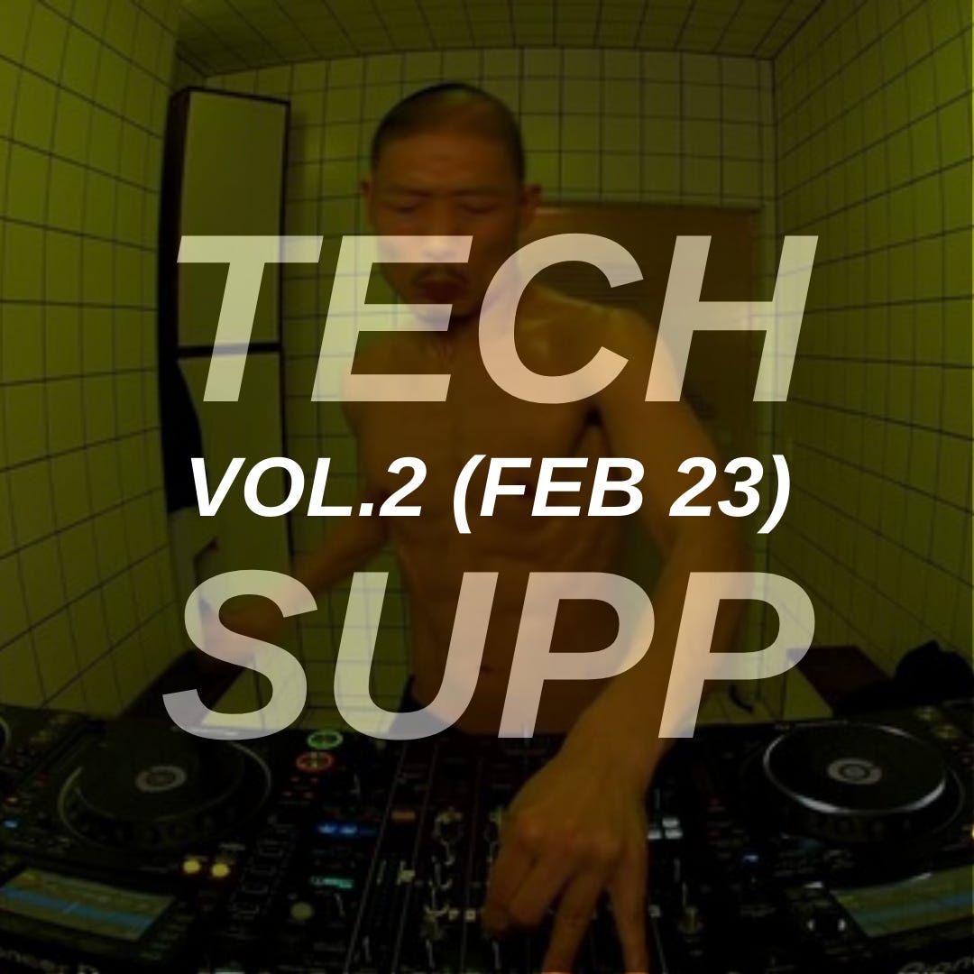 Playlist cover artwork featuring ¥ØU$UK€ ¥UK1MAT$U (DJ, producer) with the text “TECH SUPP VOL.2 (FEB 23)” overlaid.