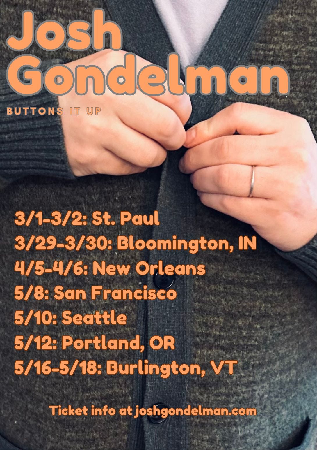 A little tour poster with the dates listed below.