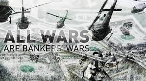 All Wars Are Bankers Wars | Facebook