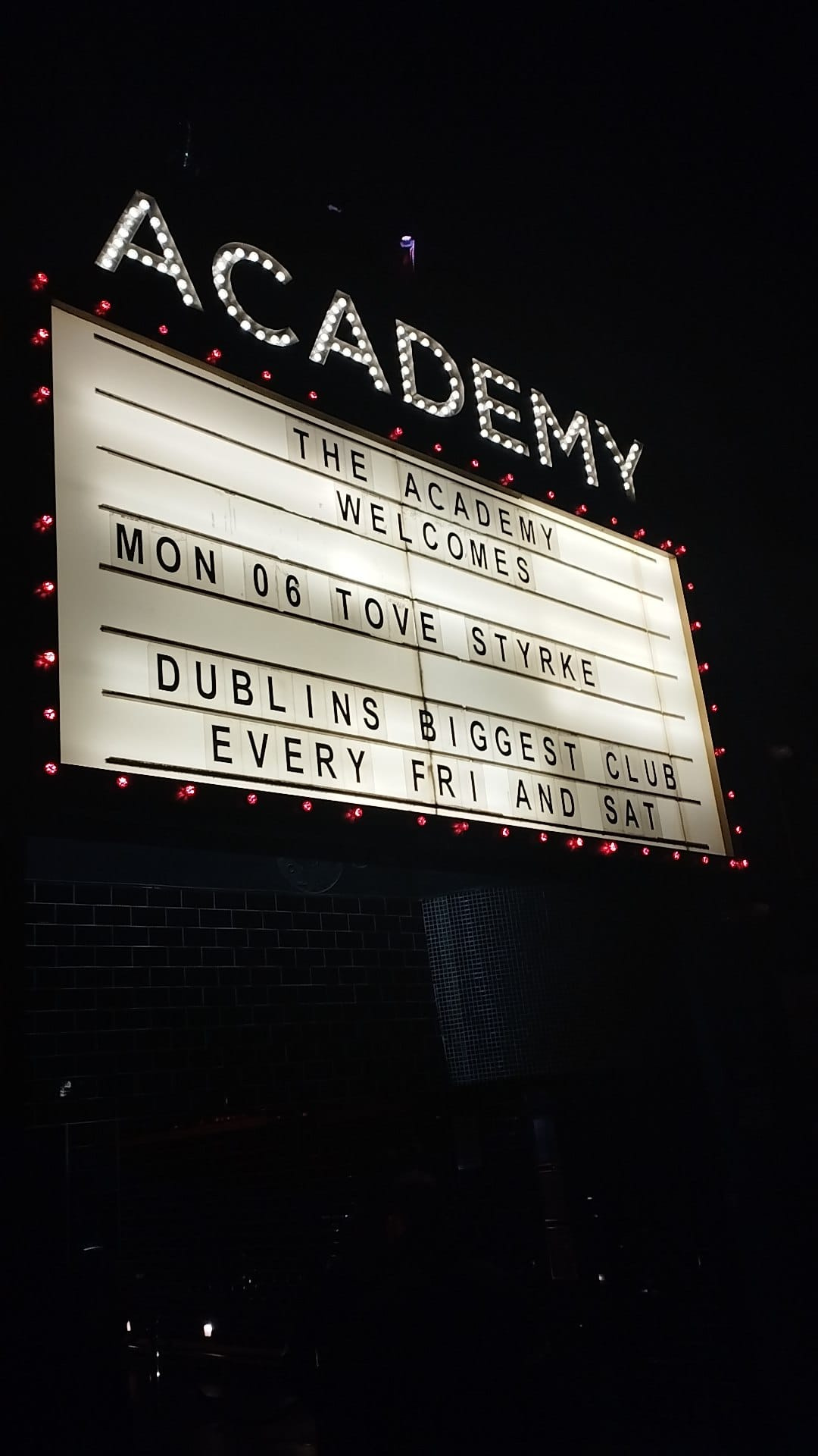 Billboard for the Academy. Text reads: The Academy welcomes Tove Styrke. Dublin's biggest club every Fri and Sat