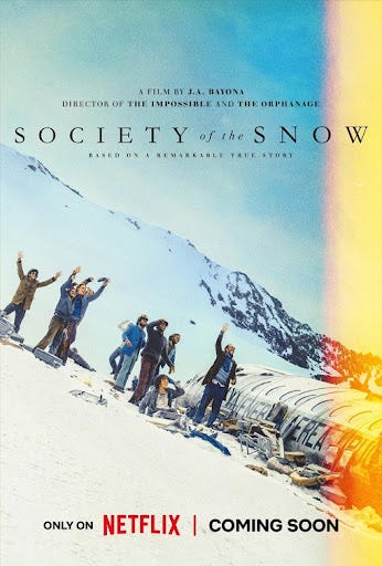 Society of the Snow (aka La sociedad de la nieve) Movie Poster (#1 of 2) -  IMP Awards