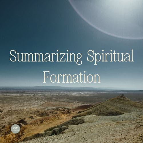 Summarizing Spiritual Formation a blog by Gary Thomas