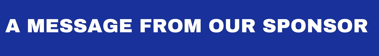 a message from our sponsor