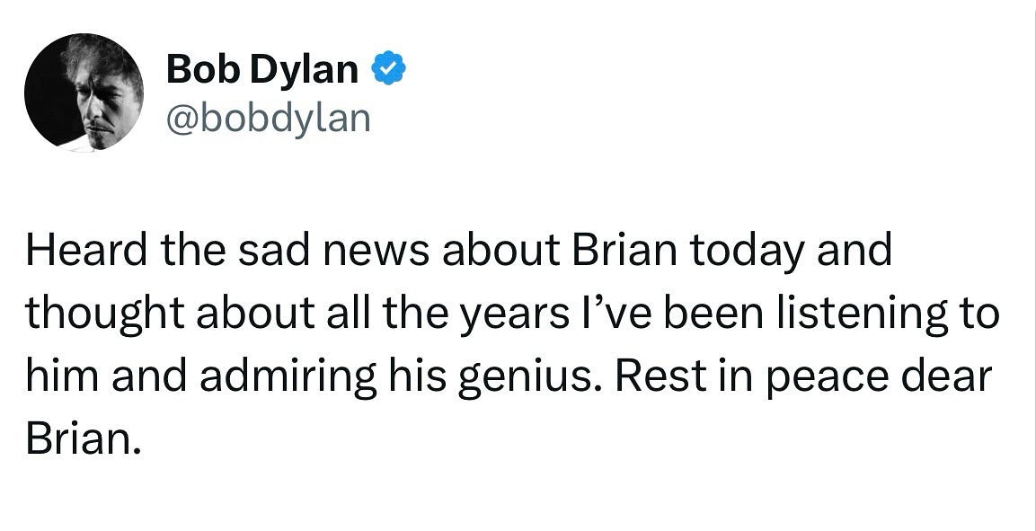 May be an image of 1 person and text that says 'Bob Dylan @bobdylan Heard the sad news about Brian today and thought about all the years ' been listening to him and admiring his genius. Rest in peace dear Brian. Post übersetzen 23：37· 11.06.25'