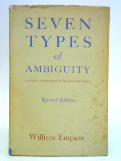 Seven Types of Ambiguity by William Empson: Fair (1947) | World of Rare  Books