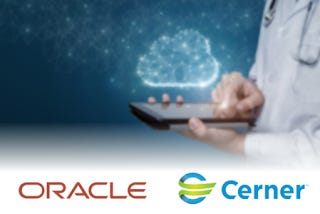 Oracle Logo and Cerner Logo with medical doctor using a touch screen