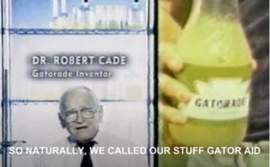 Naturally, we called our stuff gator aid