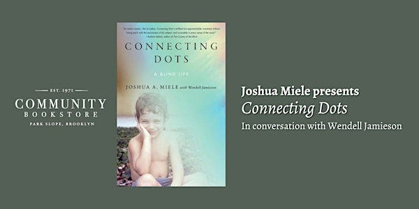 Joshua Miele presents Connecting Dots