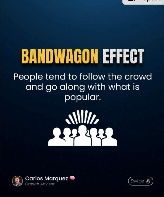 Hiệu ứng đám đông (Bandwagon) 