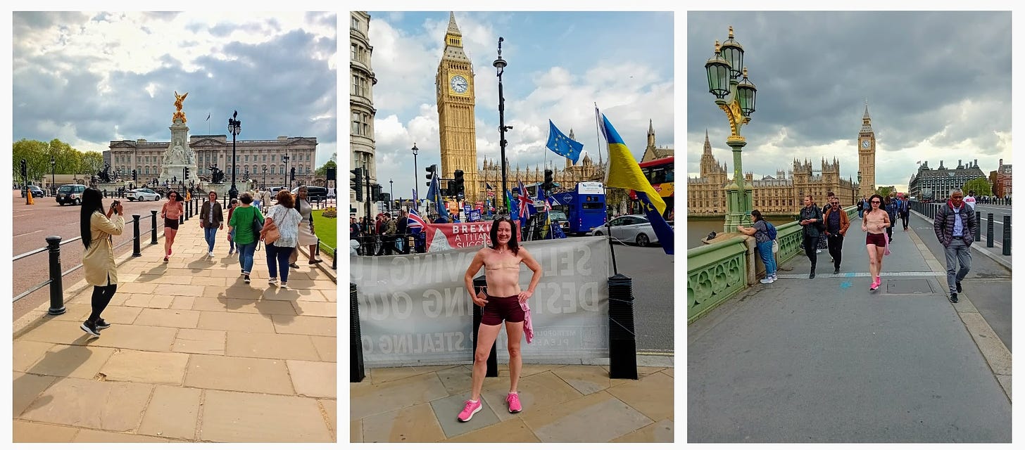 Louise Butcher running topless through London, in front of Big Ben, the Houses of Parliament, and Buckingham Palace