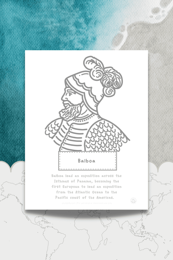 This first printable on our Famous Explorers word search blog post is a coloring page featuring an image of the explorer Balboa.