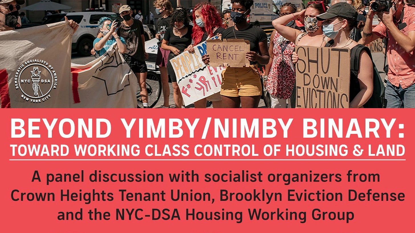 The People's Forum | Panel // Beyond YIMBY/NIMBY Binary: Towards Working Class Control of Housing and Land - The People's Forum