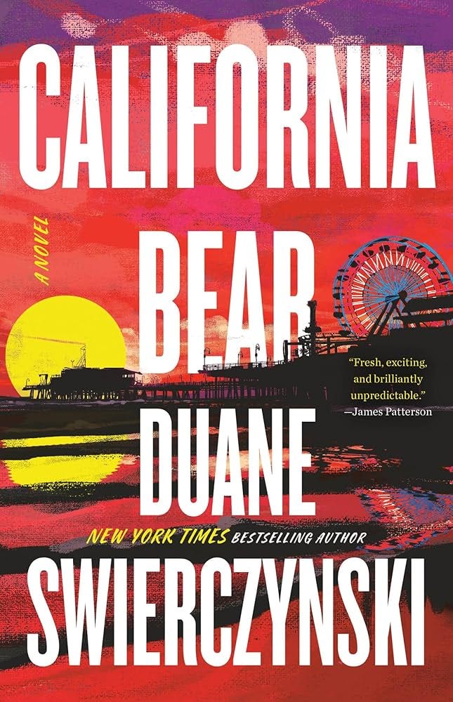 California Bear: A Novel