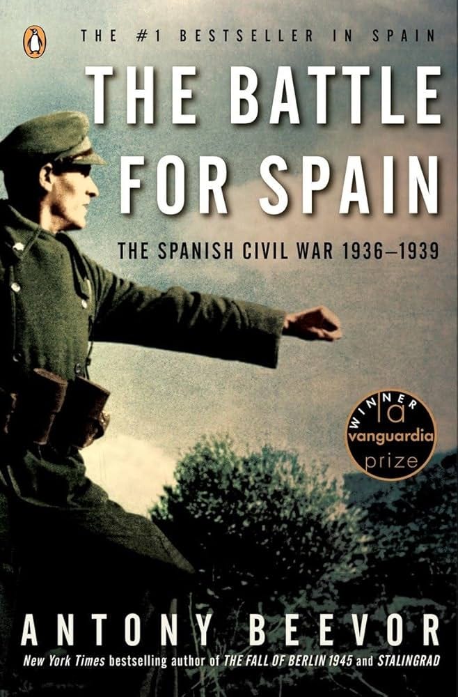 The Battle for Spain: The Spanish Civil War 1936-1939: Beevor, Antony:  9780143037651: Amazon.com: Books