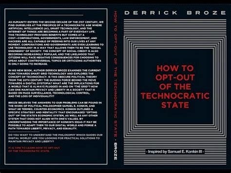 How To Opt Out of the Technocratic State: Intro, Ch 1 What is Technocracy?