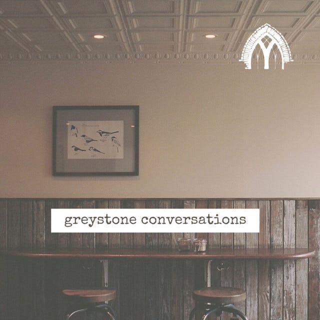 Greystone Conversations | Podcast on Spotify