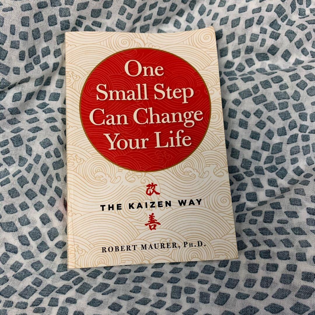 The Kaizen Way by Robert Maurer, Hobbies & Toys, Books & Magazines,  Storybooks on Carousell