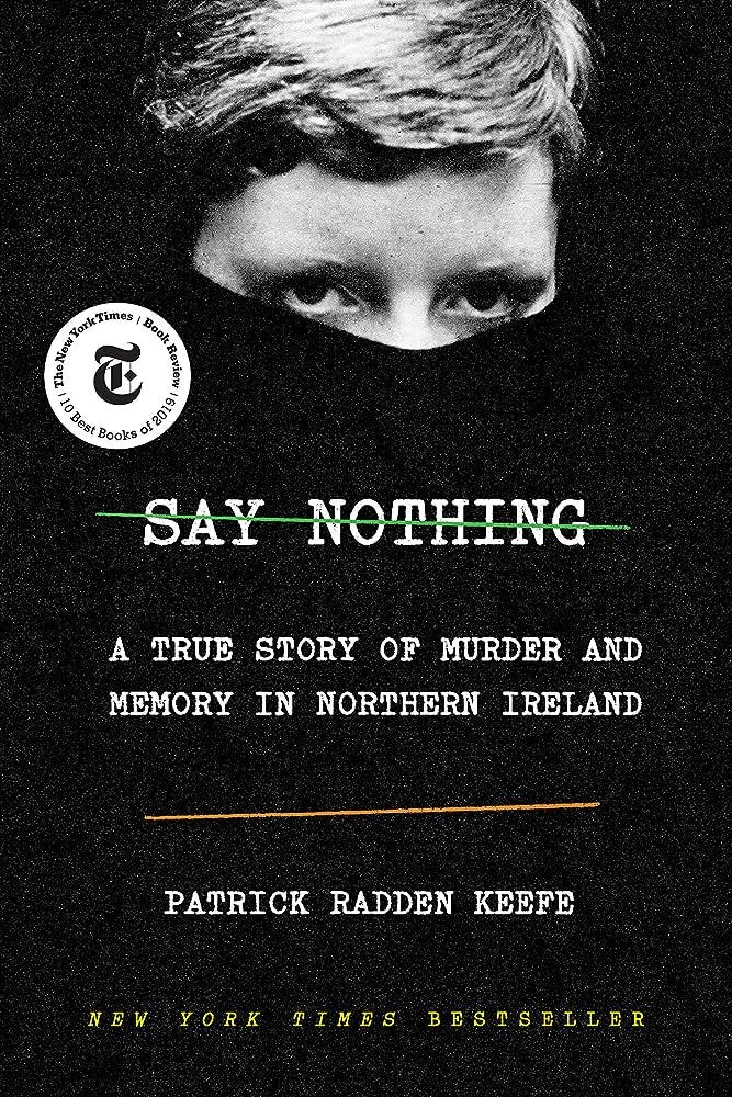 cover of say nothing by patrick radden keefe