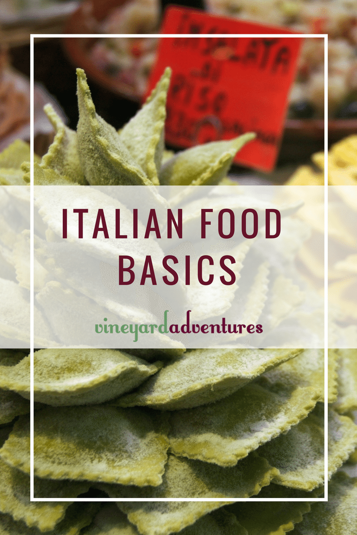 Italian Food Basics | archive.vineyardadventures.com