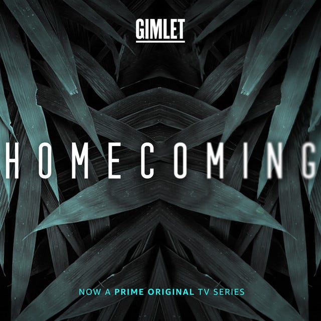 Homecoming | Podcast on Spotify