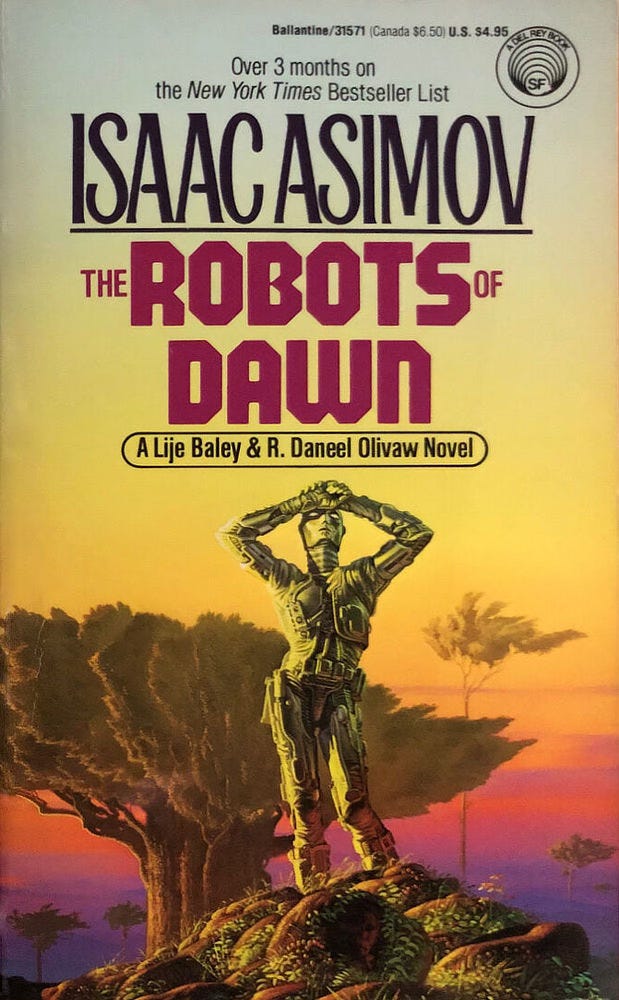 Book cover for THE ROBOTS OF DAWN by Isaac Asimov, published by Del Rey Books