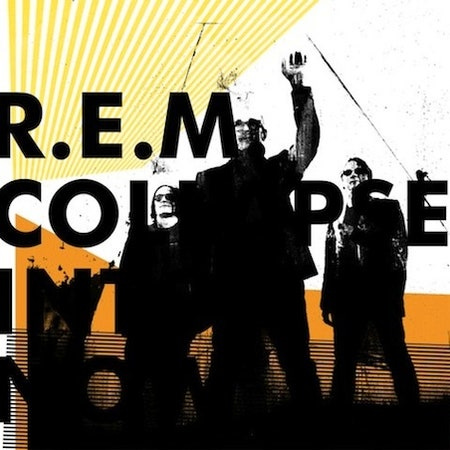 R.E.M.: Collapse Into Now Album Review | Pitchfork