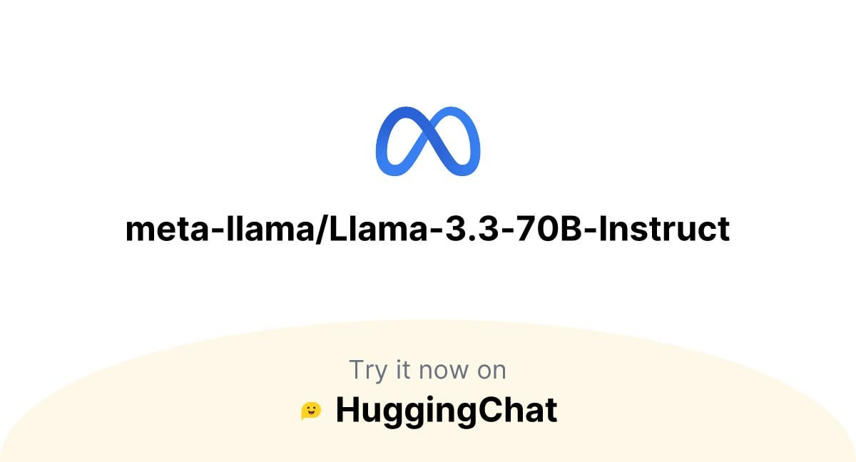 Llama 3.3 70B is now available on HuggingChat, unquantized and for free! :  r/LocalLLaMA