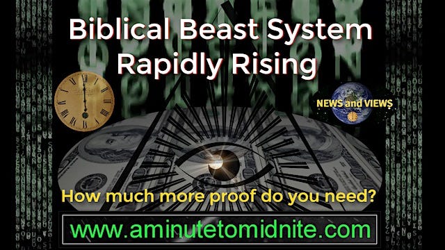 Biblical Beast System Rapidly Rising – How Much More Proof Do You Need ...