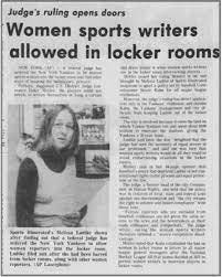 Locker Room Talk: A Woman's Struggle to Get Inside - More than 40 years ago  I fought for equal access for women reporters, and since then a lot more  women are working