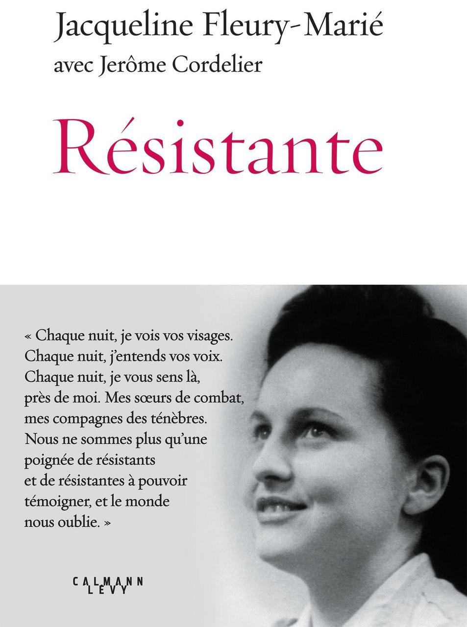 Yvelines : Jacqueline Fleury-Marié, la Résistance dans la peau - Le Parisien