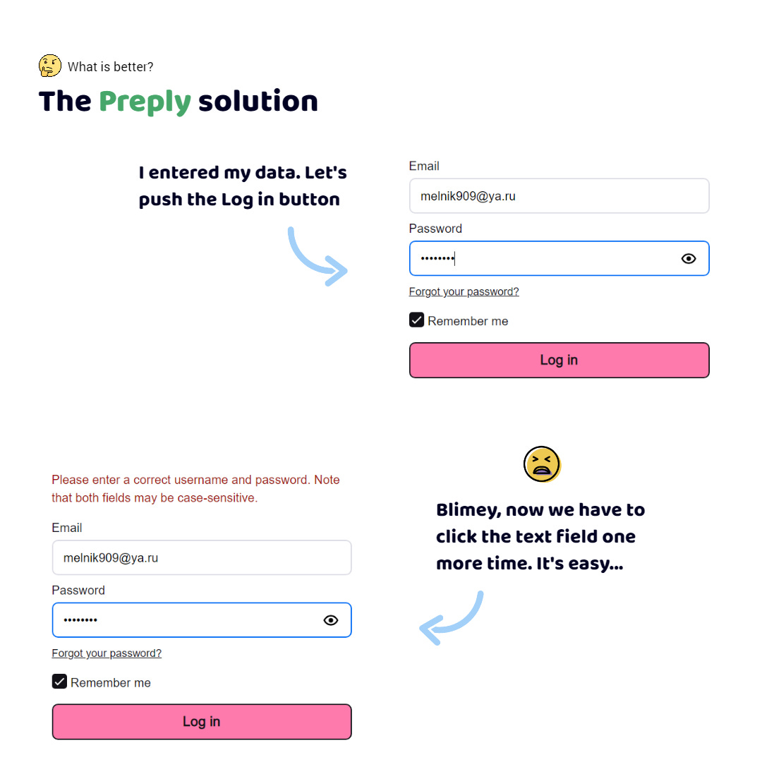 The Preply app. I typed my email and password. I push the Log in button. Blimey, my password is incorrect. Also, I need to push the field to type a password again