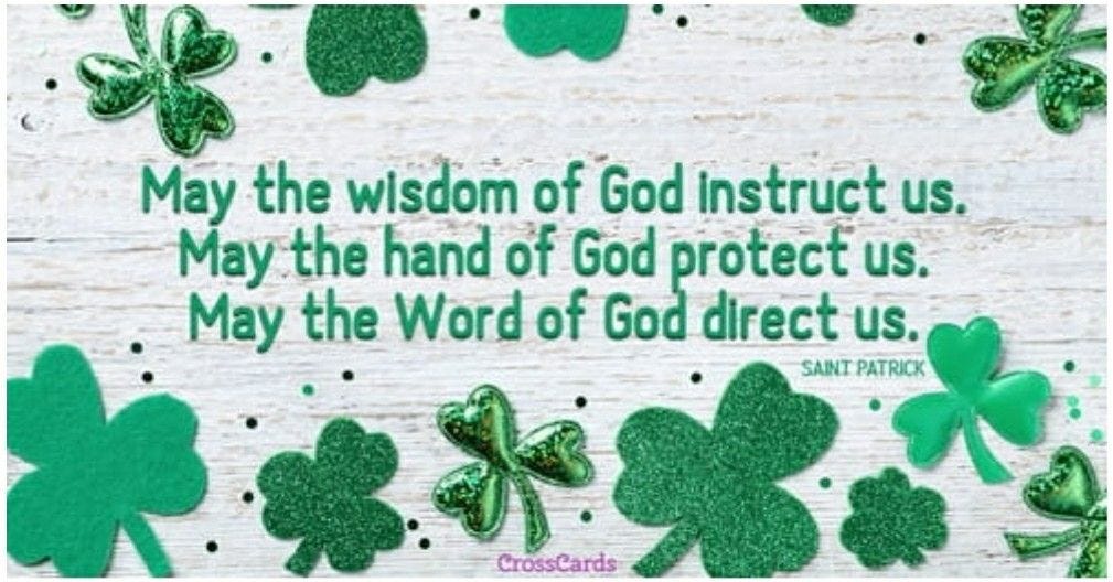 St Patrick Quotes, St Patricks Day Quotes, Happy St Patricks Day, Who Was St Patrick, Saint ...