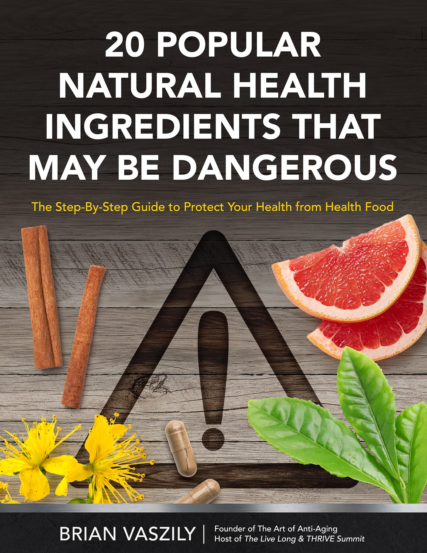 Natural Health Ingredients that may be Dangerous--today's free gift