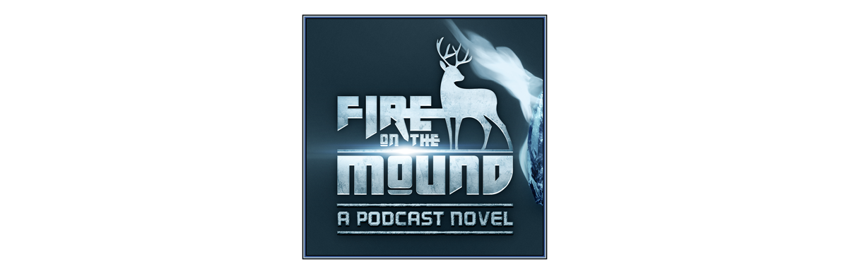 Fire on the Mound podcast art