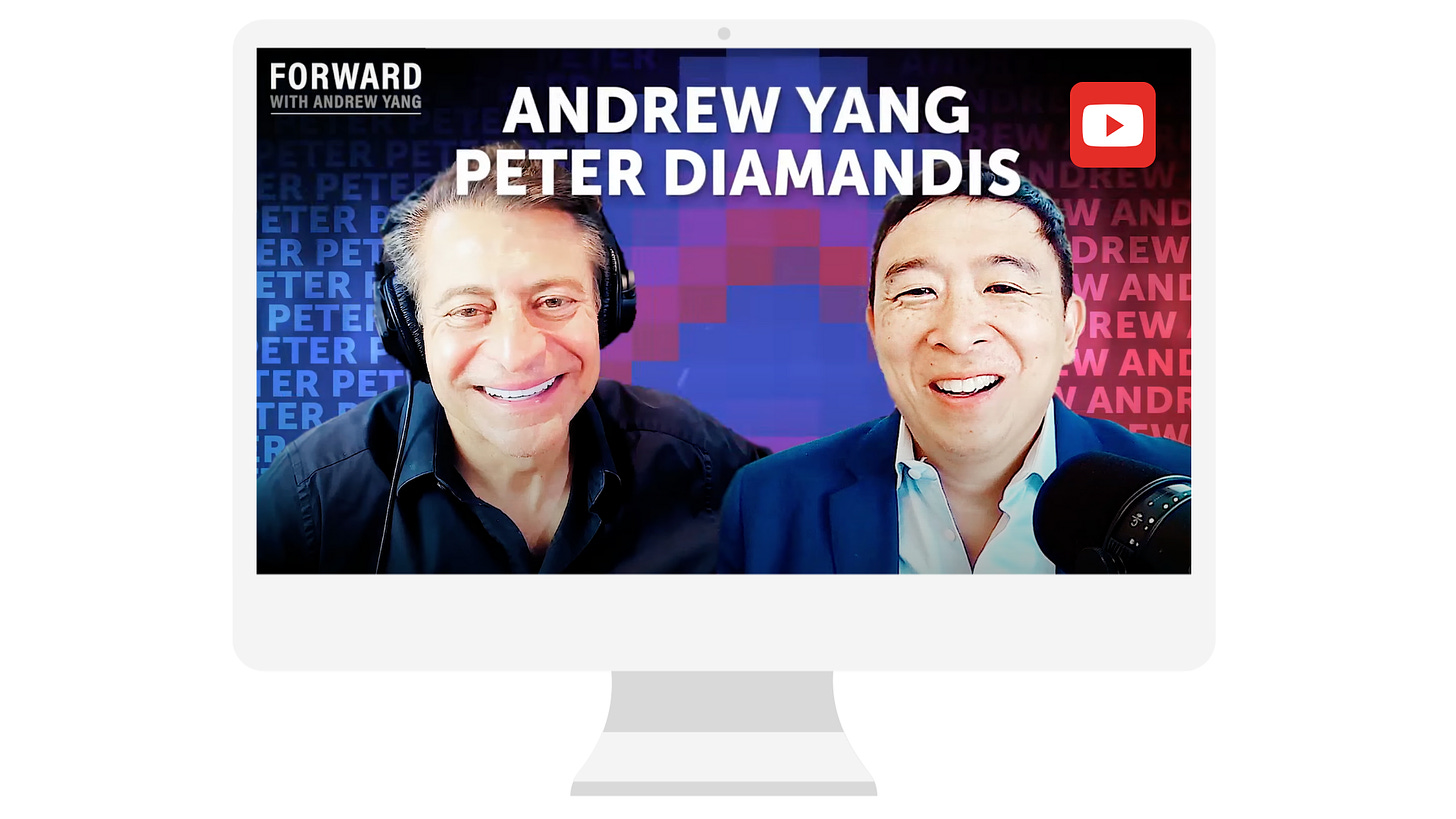 Peter Diamandis & Andrew Yang on UBI, political reform, and the future of work.