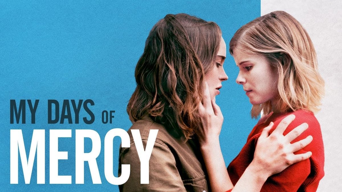 My Days Of Mercy | Film 2017 | Moviebreak.de