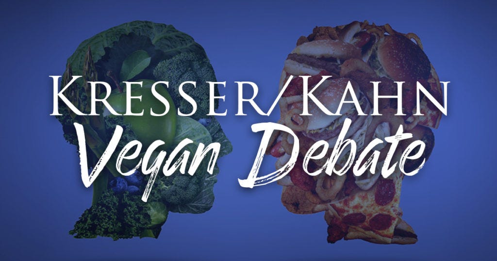 Kresser/Kahn Vegan Debate: My Post-Game Analysis